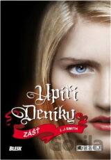 Upíří deníky 3 - Zášť - 3. v. brož.