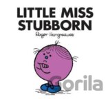 Little Miss Stubborn