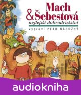 NAROZNY PETR: MACH A SEBESTOVA-NEJLEPSI DOBRODRUZSTVI