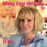 Hana Zagorová: Maluj zase obrázky, to nej...
