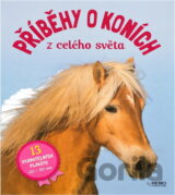 Příběhy o koních z celého světa