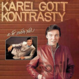 GOTT KAREL: KONTRASTY / ... A TO MAM RAD