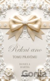 Řekni ano tomu pravému