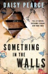 Something in the Walls
