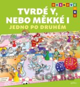 Tvrdé Y, nebo měkké I: jedno po druhém