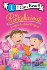 Pinkalicious: Kittens! Kittens! Kittens!