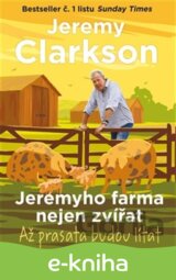 Jeremyho farma nejen zvířat - Až prasata budou lítat