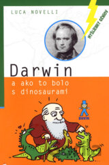 Darwin a ako to bolo s dinosaurami