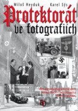 Protektorát ve fotografiích