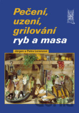 Pečení, uzení, grilování ryb a masa