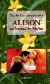 Alison - milovaná kejklířka