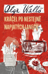Kráčel po nestejně napjatých lanech