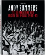 I'll Be Watching You: Inside The Police, 1980-83