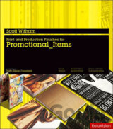 Print and Production Finishes for Promotional Items