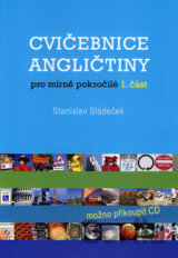 Cvičebnice angličtiny pro mírně pokročilé 1