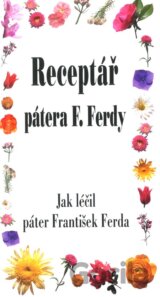 Receptář pátera F. Ferdy