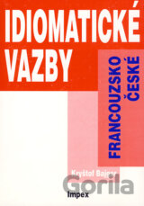Francouzsko-české idiomatické vazby ve cvičeních