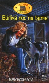 Búrlivá noc na farme