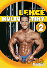 Lekce kulturistiky 2