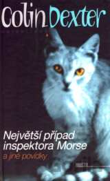 Největší případ inspektora Morse a jiné povídky