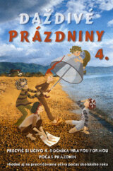 Daždivé prázdniny (4. ročník)