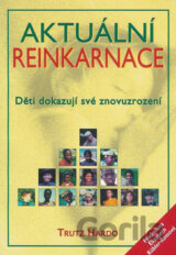 Aktuální reinkarnace