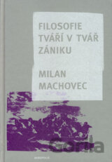 Filosofie tváří v tvář zániku