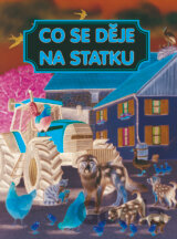 Co se děje na statku