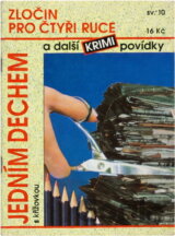 Zločin pro čtyři ruce a další krimi povídky