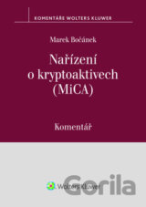 Nařízení o kryptoaktivech (MiCA) (Komentář)