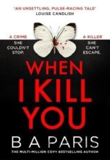 When I Kill You