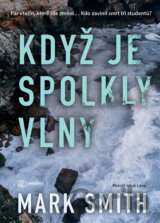 Když je spolkly vlny