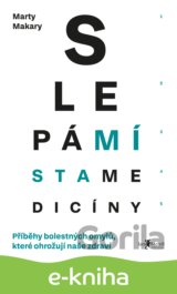 Slepá místa medicíny