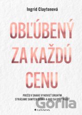 Obľúbený za každú cenu  