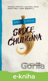 Srdce chuligána