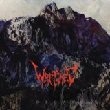 Wretched:  Decay