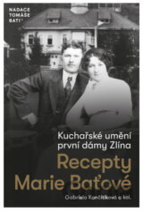 Kuchařské umění první dámy Zlína