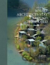 Where Architects Stay Around the World