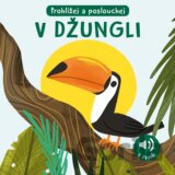 V džungli - Zvuková knížka