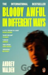 Bloody Awful in Different Ways