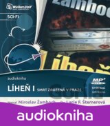 Líheň I. - Smrt zrozená v Praze - CDmp3 (Čte Lucie Šternerová) (Miroslav Žamboch