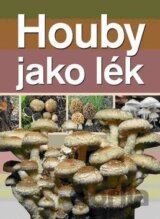 Houby jako lék