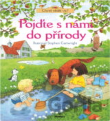 Pojďte s námi do přírody - Chceš vědět víc?