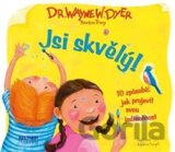 Jsi skvělý!