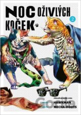 Noc oživlých koček 2