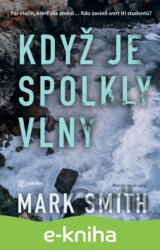 Když je spolkly vlny