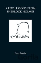 A Few Lessons from Sherlock Holmes