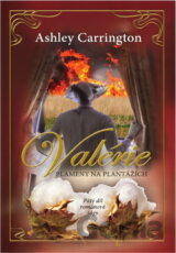 Valérie - Plameny na plantážích 5.díl