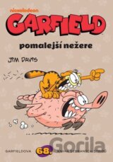 Garfield pomalejší nežere