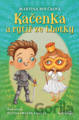 Kačenka a rytíř ze Lhotky